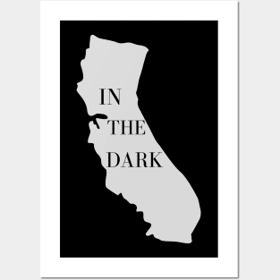 California - In the Dark Posters and Art